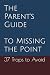 The Parent's Guide to Missi...