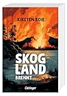 Skogland Brennt