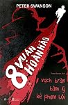 8 Vụ Án Hoàn Hảo ...