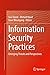 Information Security Practices: Emerging Threats and Perspectives