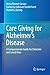 Care Giving for Alzheimer’s...