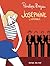 Joséphine: Intégrale