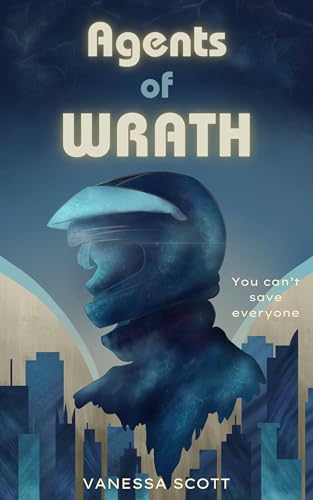 Agents of WRATH (Kindle Edition)