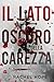 Il lato oscuro della carezza