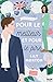 Pour le meilleur et pour le pire: Vous êtes invités…, T1 (French Edition)