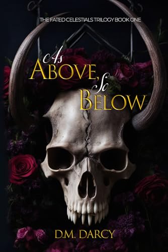 As Above, So Below (The Fated Celestials Trilogy)