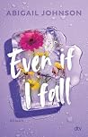 Even If I fall