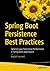 Spring Boot Persistence Bes...