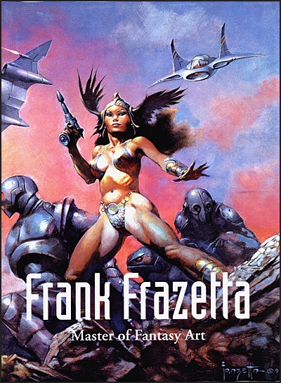 Frank Frazetta, Master of Fantasy Art (Hardcover)