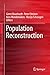 Population Reconstruction