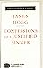 Confessions of a Justified Sinner : with an introduction by Roger Lewis