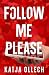 Follow me please
