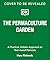 The Permaculture Garden: A Practical Approach to Year-Round Harvests