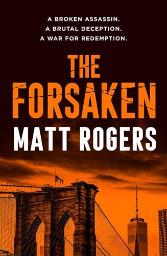 The Forsaken (Logan Booth #1)