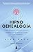 Hipnogenealogía (Spanish Edition)
