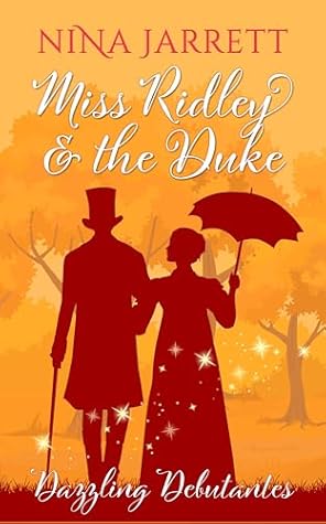 Miss Ridley and the Duke (Dazzling Debutantes #1)