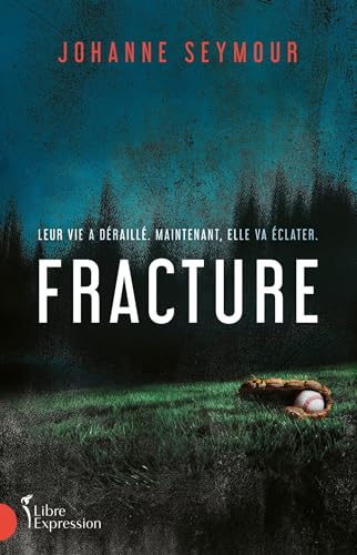 Fracture (NON CLASSE) (French Edition)