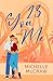23 and You and Me by Michelle McCraw