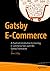 Gatsby E-Commerce: A Practical Introduction to Creating E-Commerce Sites with the Gatsby Framework