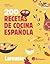 200 recetas de cocina españ...