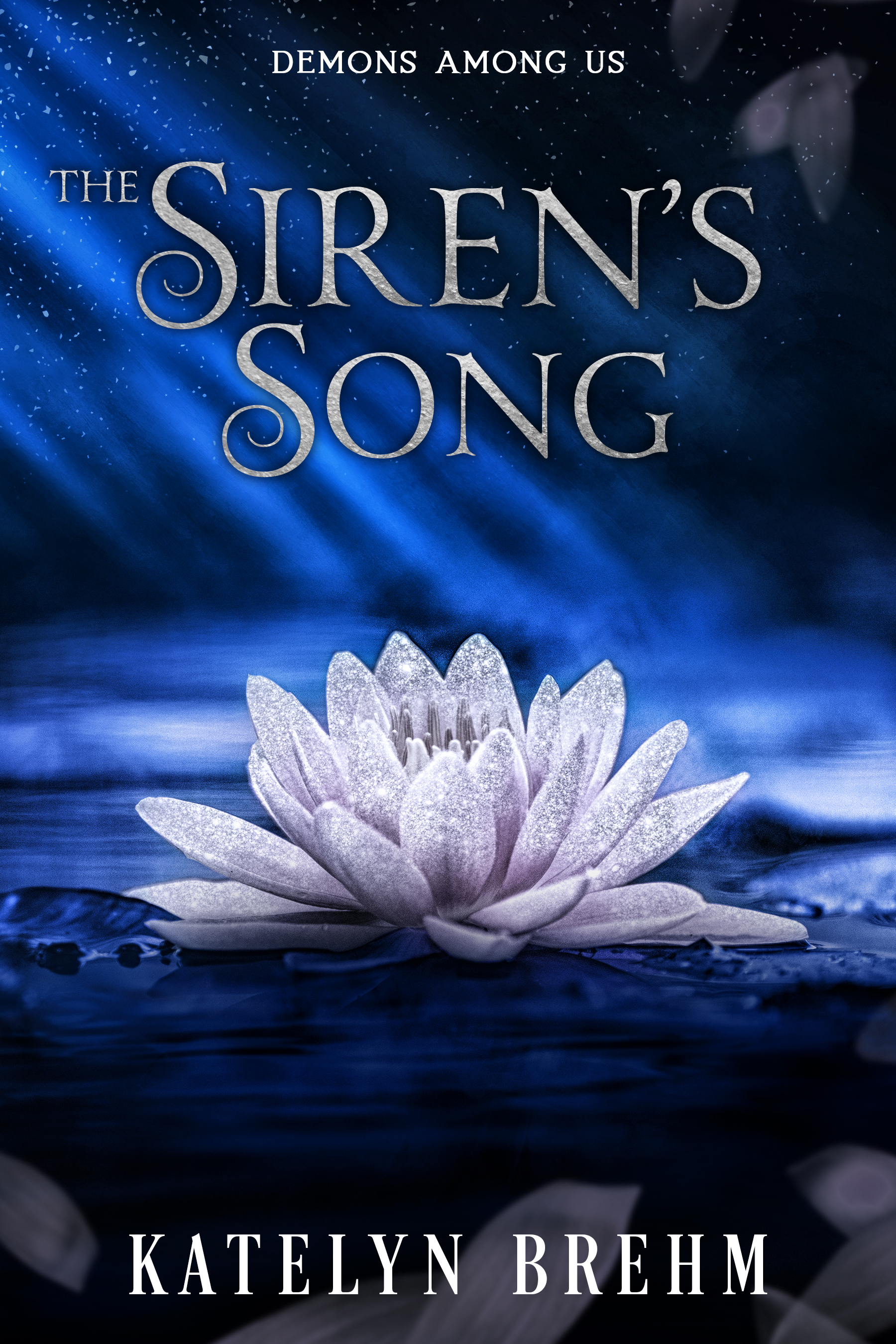The Siren's Song (Demons Among Us #2)
