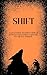 Shift: A Kyleverse Sentient Object Romance Halloween Special