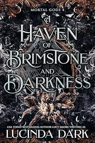 A Haven of Brimstone and Darkness (Mortal Gods #4)