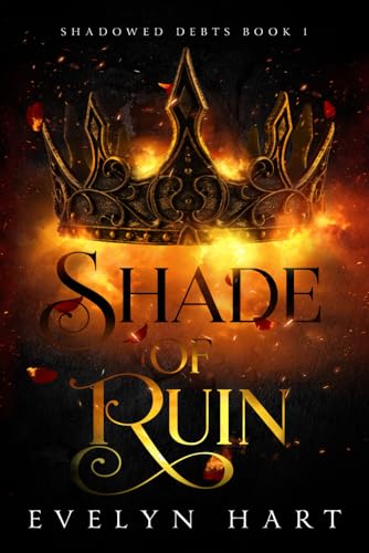 Shade of Ruin (Shadowed Debts)