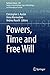 Powers, Time and Free Will ...