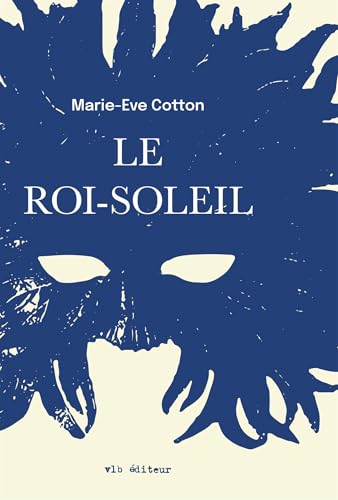 Le Roi-Soleil (French Edition)
