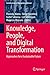 Knowledge, People, and Digital Transformation: Approaches for a Sustainable Future (Contributions to Management Science)