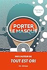 Porter le masque