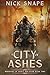A City of Ashes (Warriors of Spirit and Bone #2)