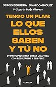 Tengo un plan: lo que ellos saben y tú no