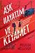 Aşk Hayatım ve Kıyamet
