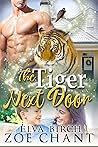 The Tiger Next Door by Elva Birch
