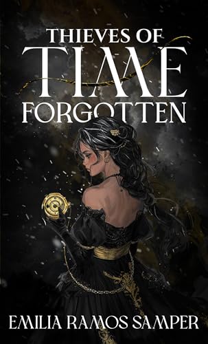 Thieves of Time Forgotten (The Shadow Heir Book 2)
