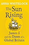 The Sun Rising by Anna Whitelock