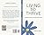 Living to Thrive: a holistic guide to living with cancer