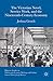 The Victorian Novel, Service Work, and the Nineteenth-Century... by Joshua Gooch