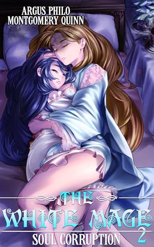 The White Mage: Soul Corruption (Kindle Edition)