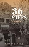 36 STEPS: A Memoir