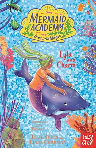 Mermaid Academy: Lyla and Charm (Kindle Edition)