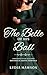 The Belle of His Ball: A Re...