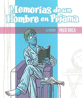 Memorias de un hombre en pijama