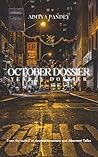 October Dossier (Yearly Dossier Book 1)