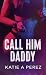 Call Him Daddy