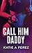 Call Him Daddy