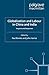 Globalization and Labour in China and India: Impacts and Responses (International Political Economy Series)