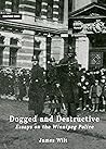 Dogged and Destru...